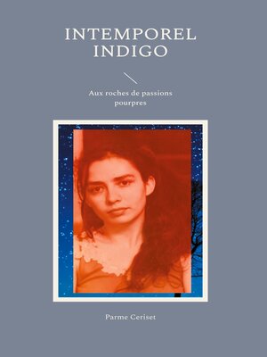 cover image of Intemporel Indigo